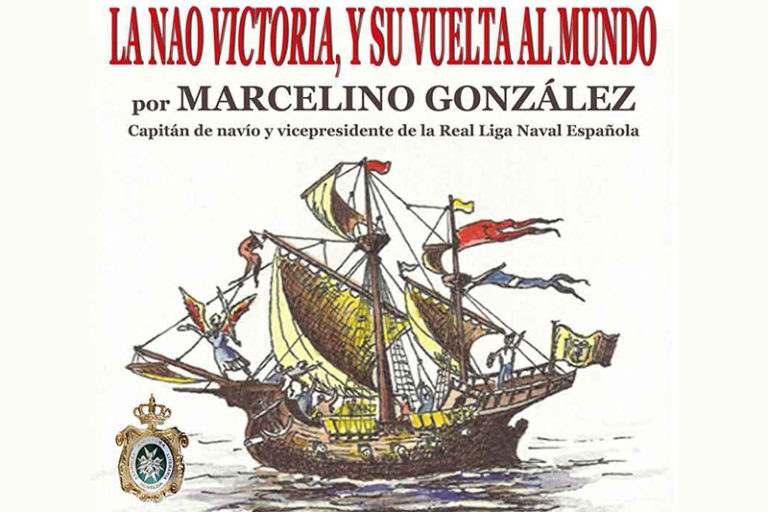 La Nao Victoria y su vuelta al mundo por Marcelino González