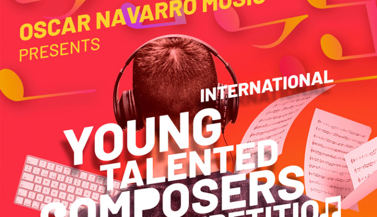 OSCAR NAVARRO MUSIC convoca el concurso internacional de composición “INTERNATIONAL YOUNG TALENTED COMPOSERS COMPETITION”  para jóvenes compositores