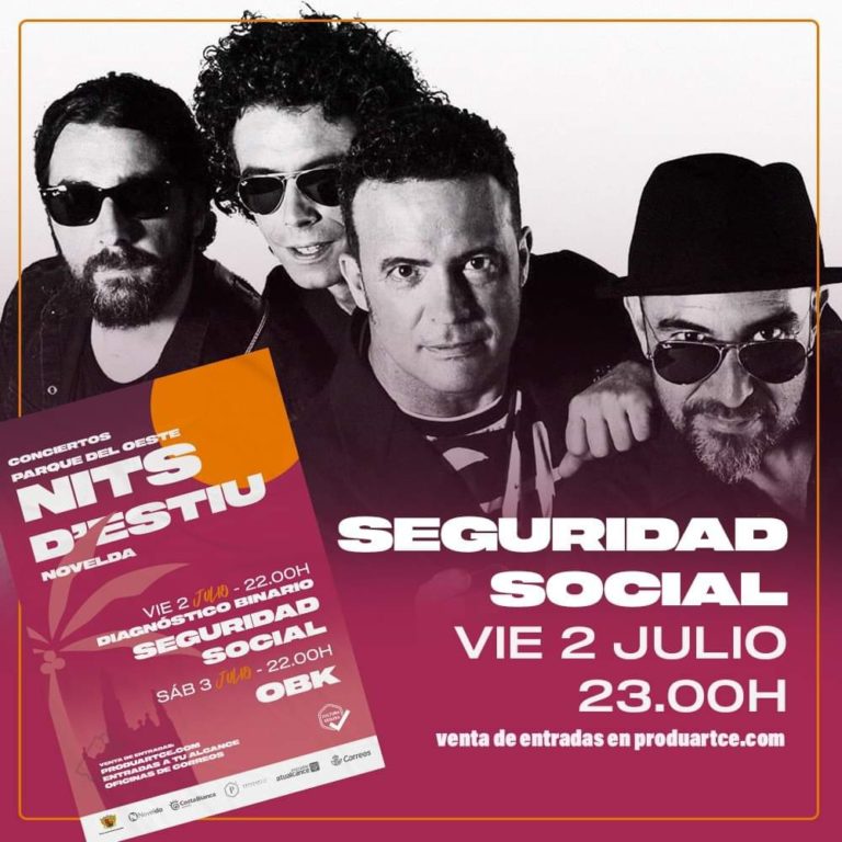 El concierto en Novelda de Seguridad Social programado para el 2 de julio se aplaza debido a la poca venta de entradas