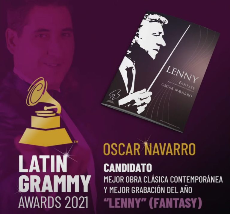Oscar Navarro candidato a dos premios en los Latin GRAMMY con su obra «Lenny»(Fantasía)