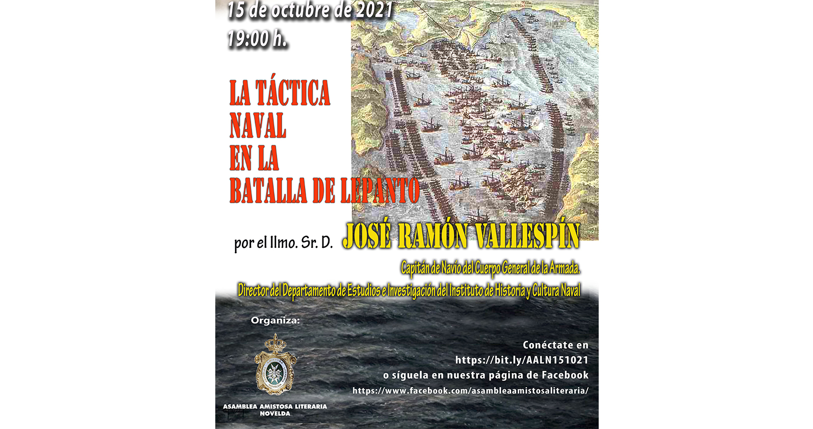 La Asamblea Amistosa Literaria de Novelda presenta mañana la videoconferencia La táctica naval en la Batalla de Lepanto
