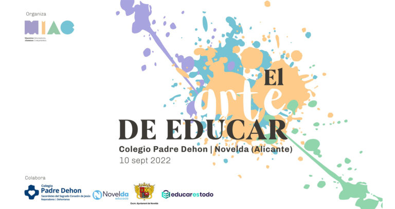 El Colegio Padre Dehon acogerá el «I Encuentro Educativo: el Arte de Educar»