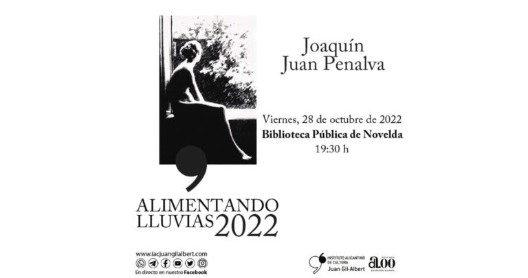 Joaquín Juan realizará una sesión del ciclo poético ‘Alimentando lluvias’ en Novelda