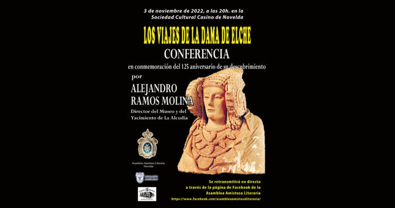 El Casino de Novelda acogerá la conferencia ‘Los Viajes de la Dama de Elche’