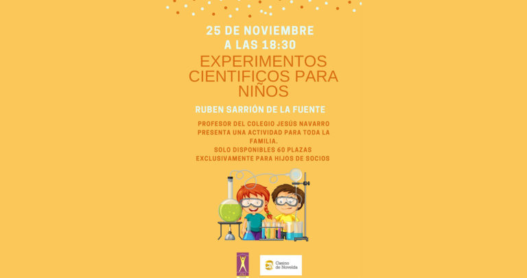 Las Jornadas de las Artes y las Ciencias del Casino de Novelda clausurarán con una actividad de experimentos científicos para niños