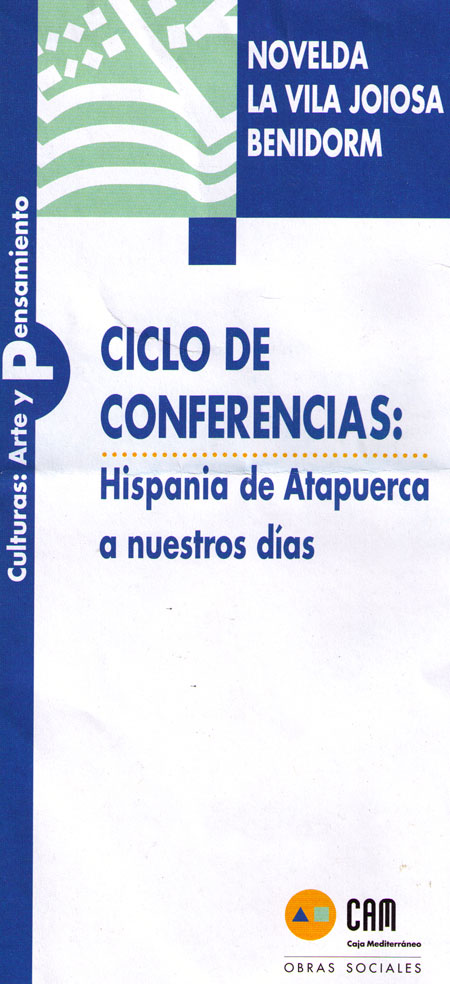 Segunda coloquio del ciclo de conferecnias «Hispania de Atapuerca a nuestros días»
