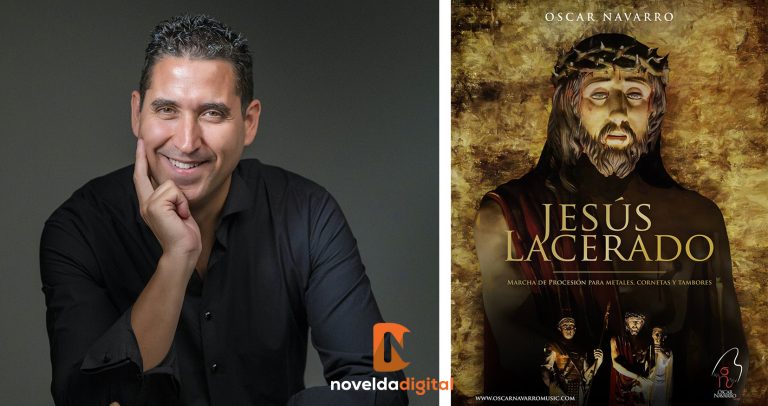 El noveldense Óscar Navarro estrena ‘Jesús Lacerado’, marcha de procesión para metales, cornetas y tambores