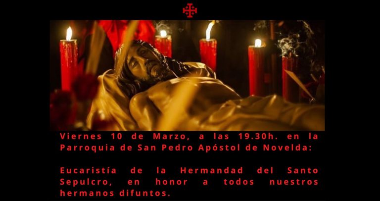 Eucaristía de la Hermandad del Santo Sepulcro el viernes 10 de marzo