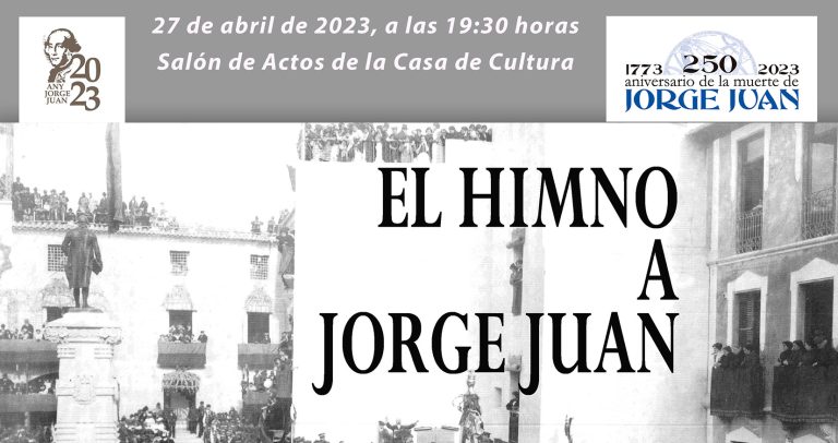 La Casa de Cultura acogerá una conferencia sobre el Himno a Jorge Juan