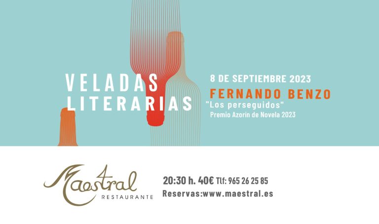 El Premio Azorín de novela 2023 abre el curso de las Veladas Literarias de Maestral